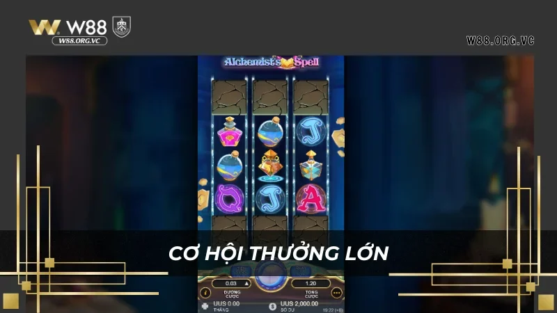 Alchemists Spell – Săn Ngay Jackpot Khổng Lồ Tại W88 3 Cơ hội làm giàu cho người chơi Alchemist's Spell