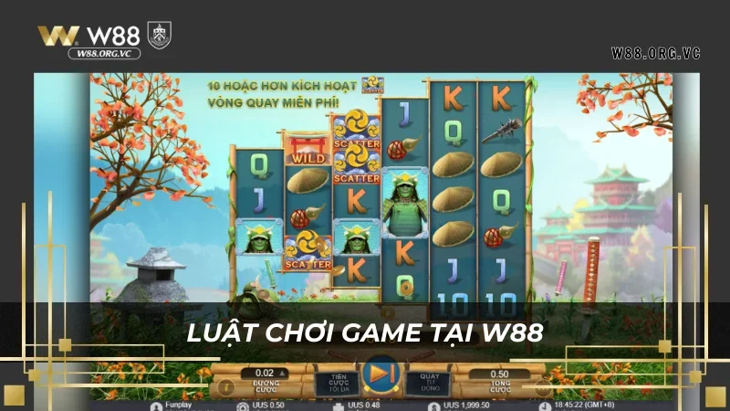 Age of Ronin – Trò Chơi Slot Nổ Jackpot W88 Mới Nhất 2026 2 Luật chơi và cách đặt cược slot game này rất đơn giản