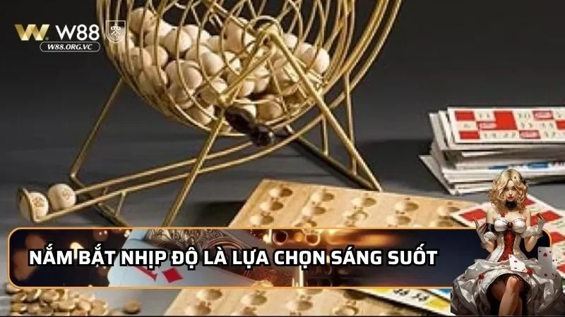 Chơi Zap Keno - Chinh Phục Giải Độc Đắc Chỉ Với 3 Bí Kíp 4 Nắm bắt nhịp độ là lựa chọn sáng suốt